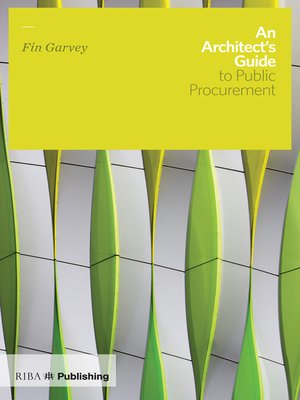 cover image of An Architect's Guide to Public Procurement